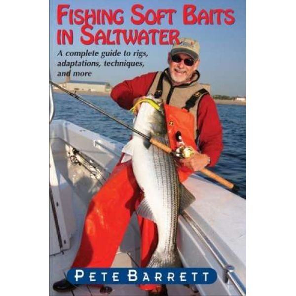 Angler's Books- ABFSIS Fishing Softbaits in Saltwater- Pete Barrett