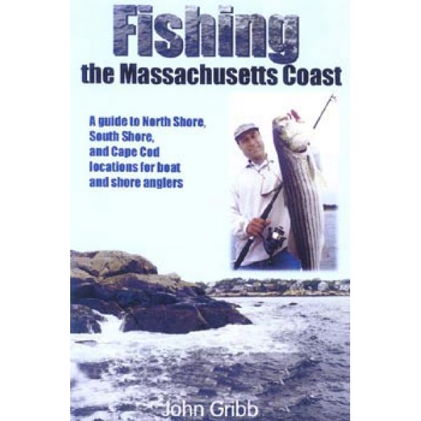 Anglers Books Fishing the Massachusetts Coast