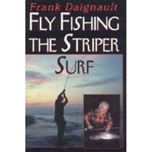 Anglers Books Fly Fishing the Striper Surf