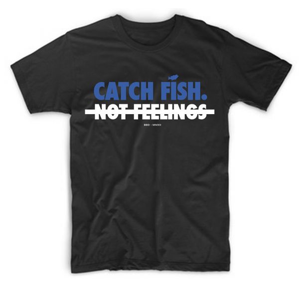 Big Bass Dreams Catch Fish Not Feelings Graphic Tee - Black/Blue 3XL