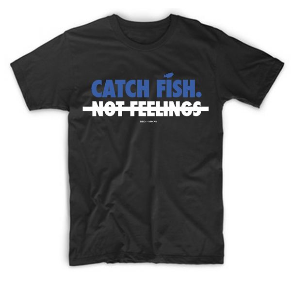 Big Bass Dreams Catch Fish Not Feelings Graphic Tee - Black/Blue S