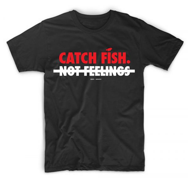 Big Bass Dreams Catch Fish Not Feelings Graphic Tee - Large