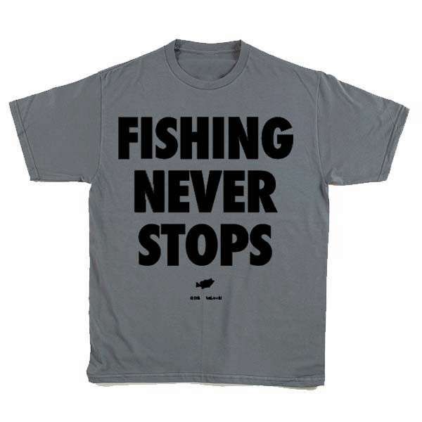 Big Bass Dreams Fishing Never Stops T-Shirt - Gray/Black