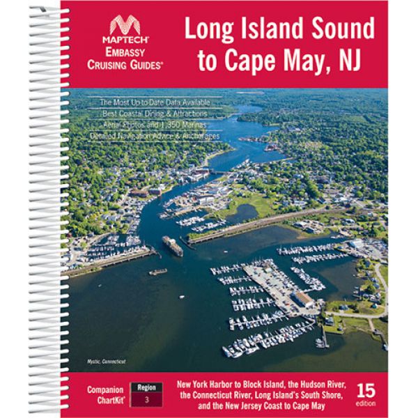 Maptech Embassy Cruising Guide: Long Island Sound, 15th Edition