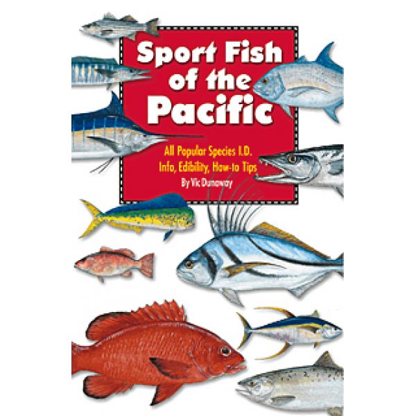 Sportfish of the Pacific