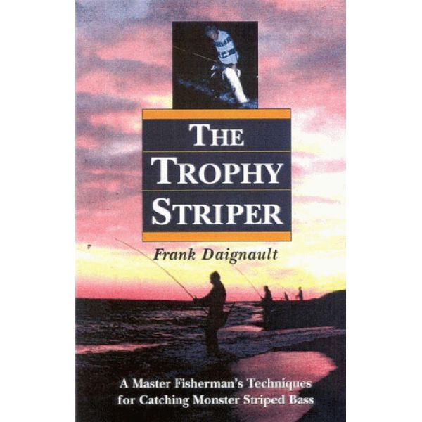 Anglers Books TROPHY STRIPER